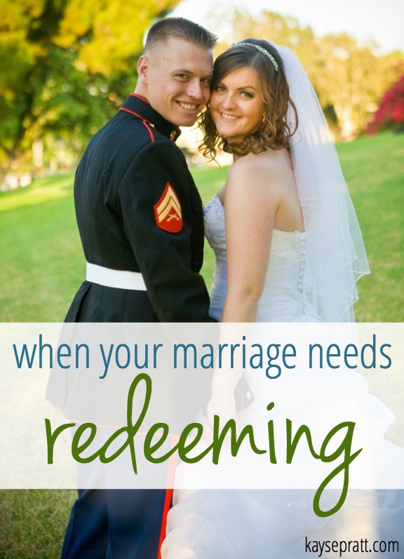 When Your Marriage Needs Redeeming - KaysePratt.com