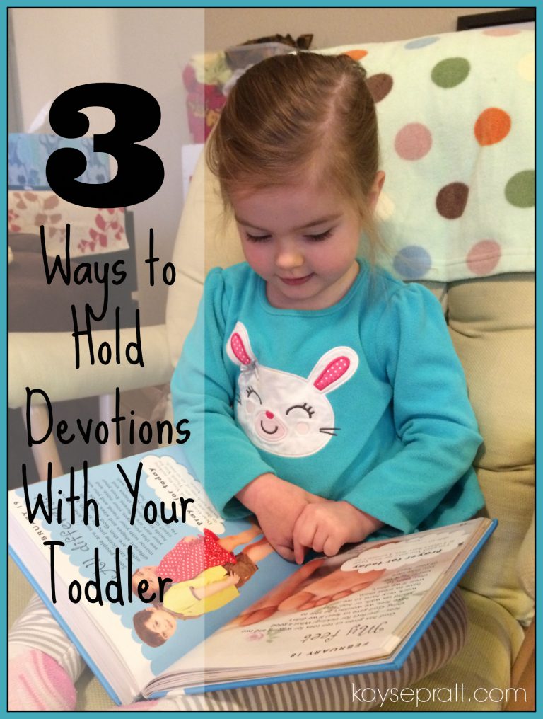 3 Ways to Hold Devotions With Your Toddler