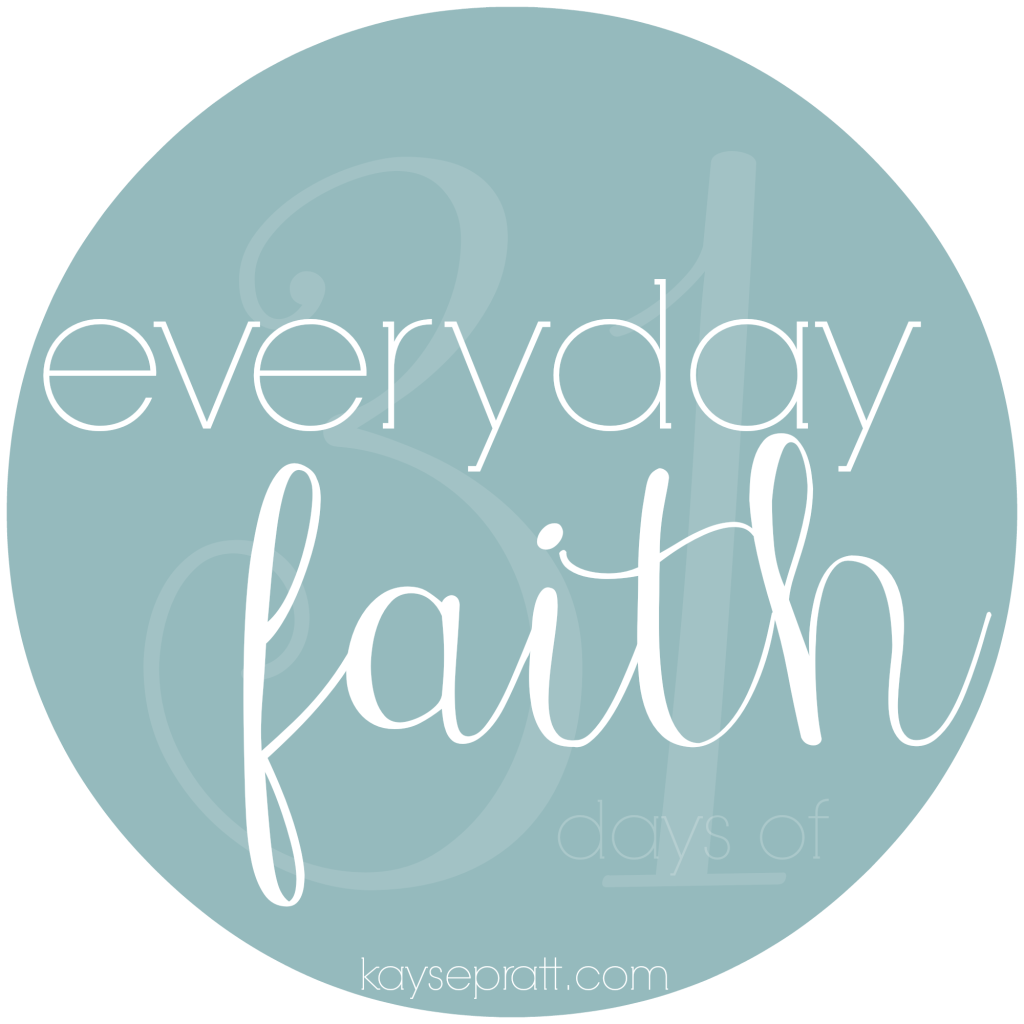 31 days of everyday faith