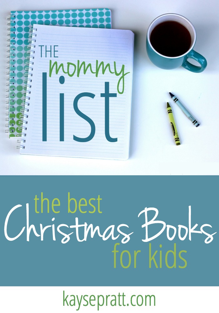 The Best Christmas Books For Kids | The Mommy List, Week 1