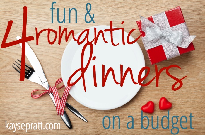 4 Fun & Romantic Dinners On A Budget