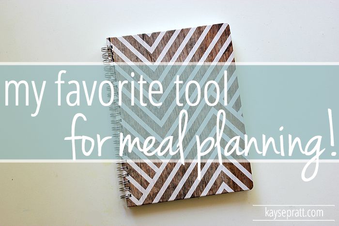 My Favorite Meal Planing Tool - KaysePratt.com