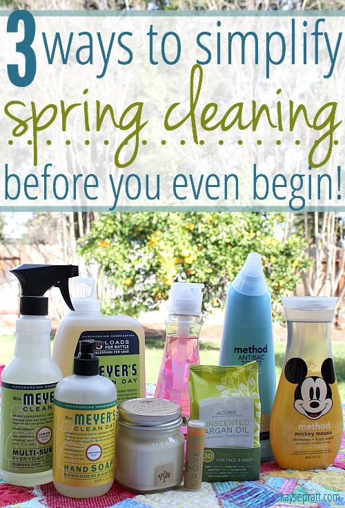 3 Ways To Simplify Spring Cleaning Before You Even Begin - KaysePratt.com