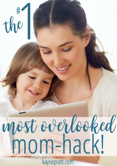 Most Overlooked Mom Hack - KaysePratt.com