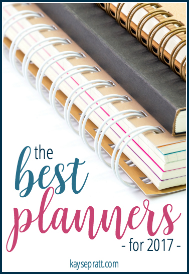 The Best Planners for 2017 - KaysePratt.com