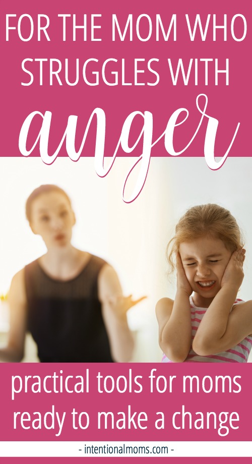 For The Mom Who Struggles With Anger Youre Not Alone Anchored Women 