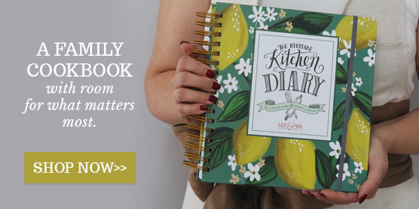 Introducing the Keepsake Kitchen Diary - Baking Edition - Lily & Val Living