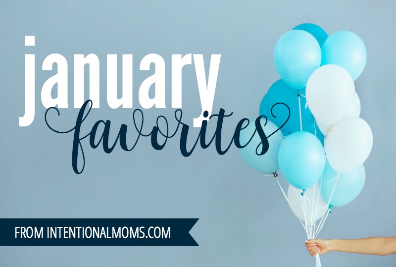 January Favorites!