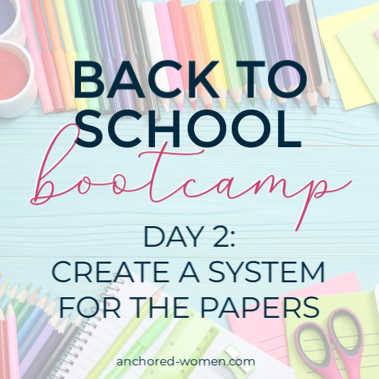 Back to School Week: How to organize all the school papers!